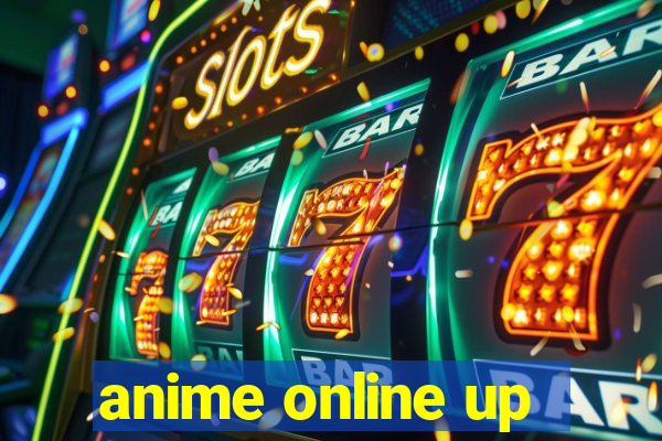 anime online up